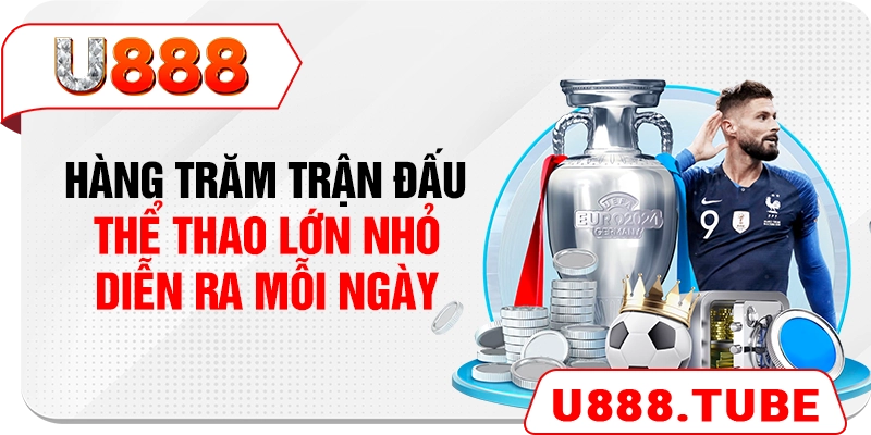 Hàng trăm trận đấu thể thao lớn nhỏ diễn ra mỗi ngày